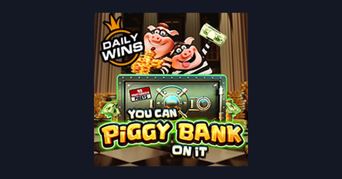 You Can Piggy Bank on It: Game Slot RTP Tinggi & Tips Main Slot