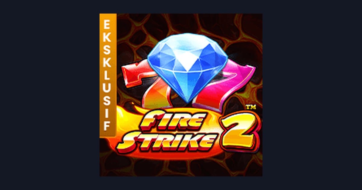Fire Strike 2: Slot Gacor Hari Ini dengan Fitur Wild yang Menguntungkan